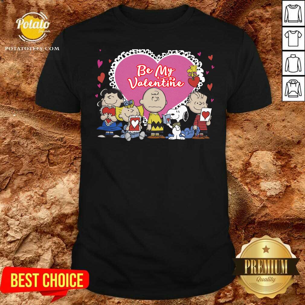 Awesome The Peanuts Be My Valentine Shirt Awesome The Peanuts Be My Valentine Shirt