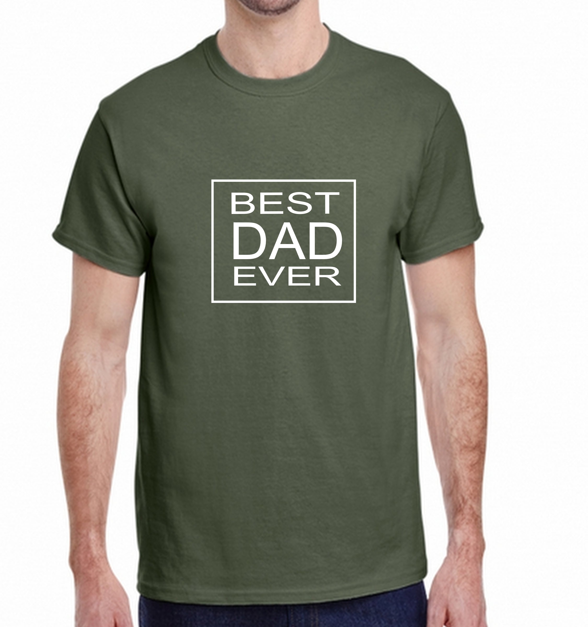BEST dAD EVER T-Shirt BEST dAD EVER T-Shirt