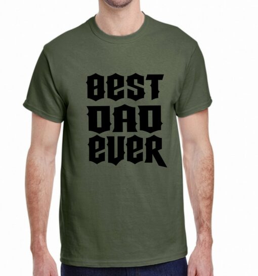 BEST dAD EVER Tee