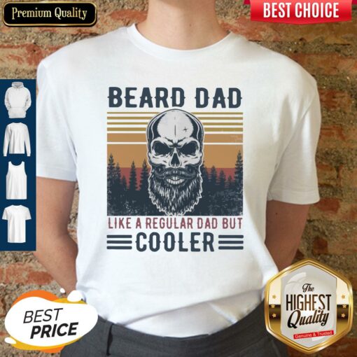 Beard Skull Dad Like A Regular Dad But Cooler Vintage Shirt