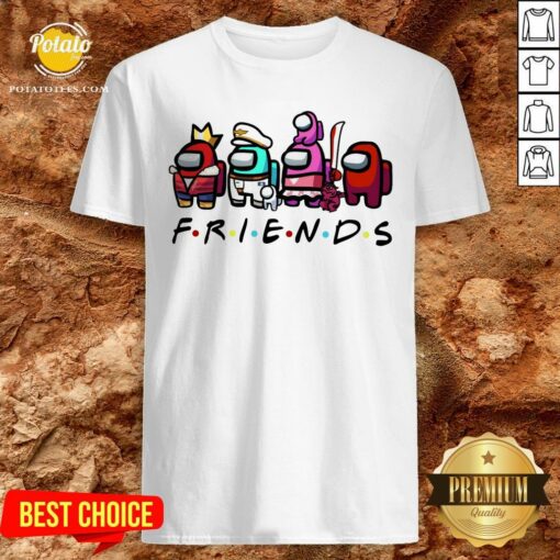 Beautiful Among Us Friends Shirt