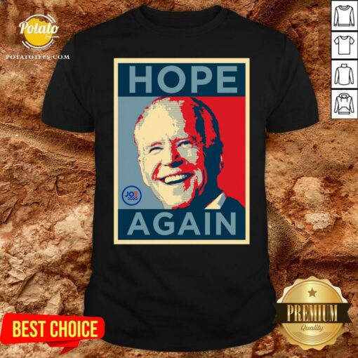 Beautiful Biden 2020 Hope Again Obama Style President Shirt