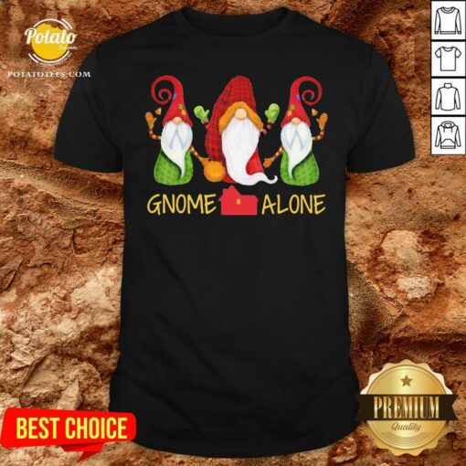 Beautiful Gnomes Alone Shirt
