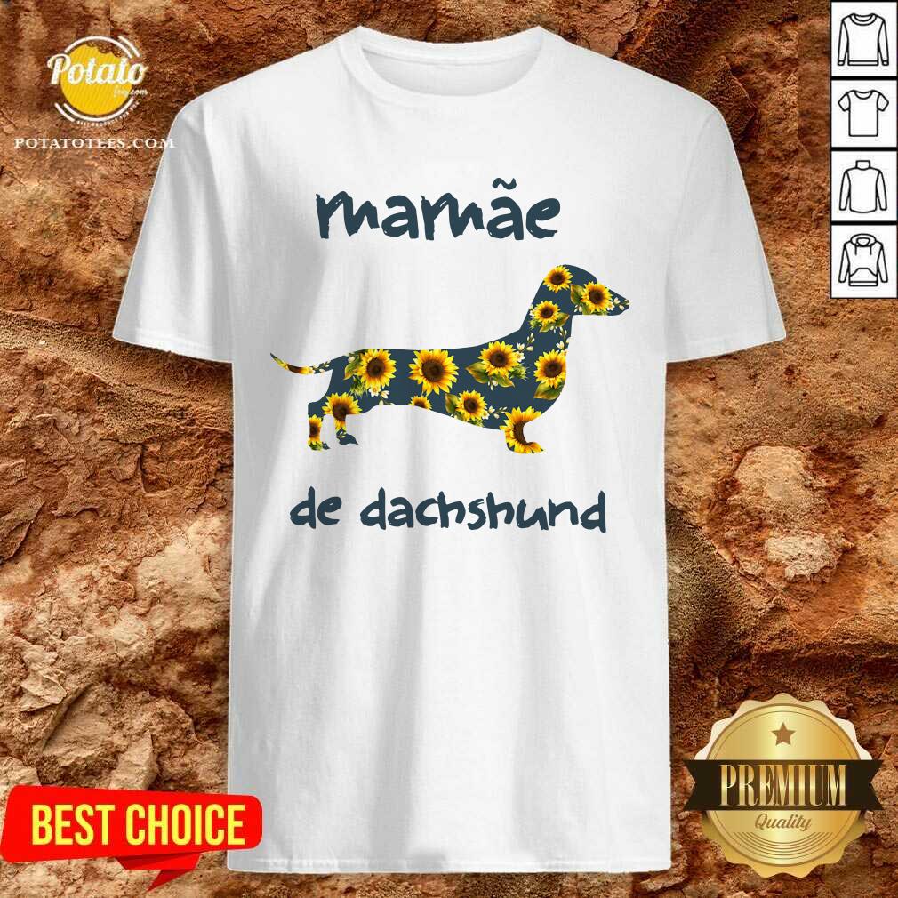 Beautiful Mamae De Dachshund Shirt Beautiful Mamae De Dachshund Shirt