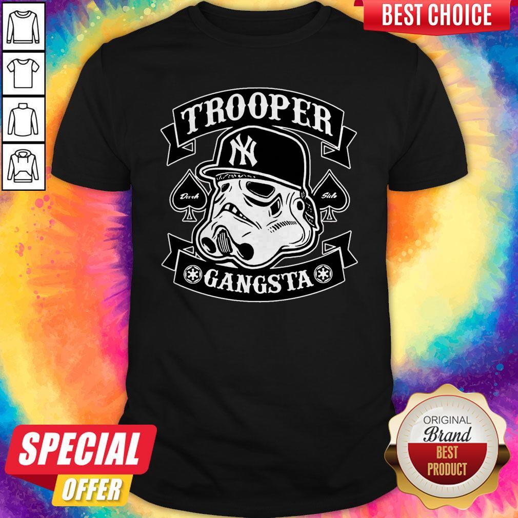 Beautiful Star War New York Trooper Gangsta Shirt Beautiful Star War New York Trooper Gangsta Shirt