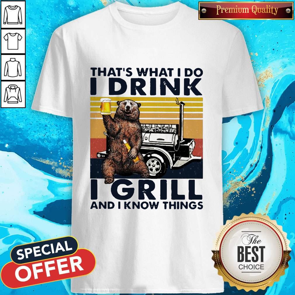 Bigfood That’s What I Do I Drink I Grill And I Know Things Shirt Bigfood That’s What I Do I Drink I Grill And I Know Things Shirt