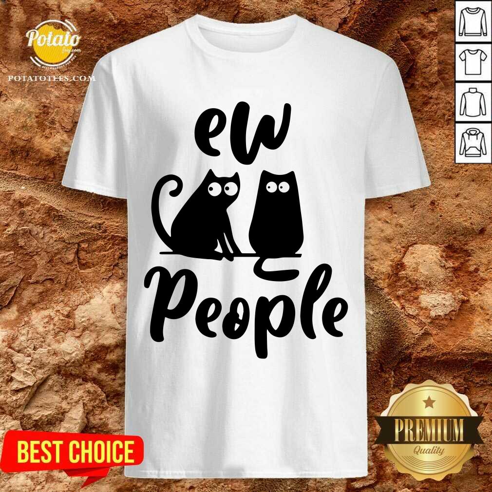 Black Cat Ew People Shirt Black Cat Ew People Shirt
