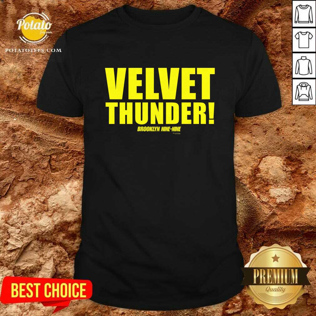 Brooklyn Nine-Nine Velvet Thunder T-shirt Brooklyn Nine-Nine Velvet Thunder T-shirt