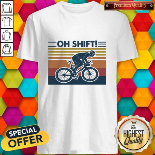 Cycling Oh Shift Vintage Shirt