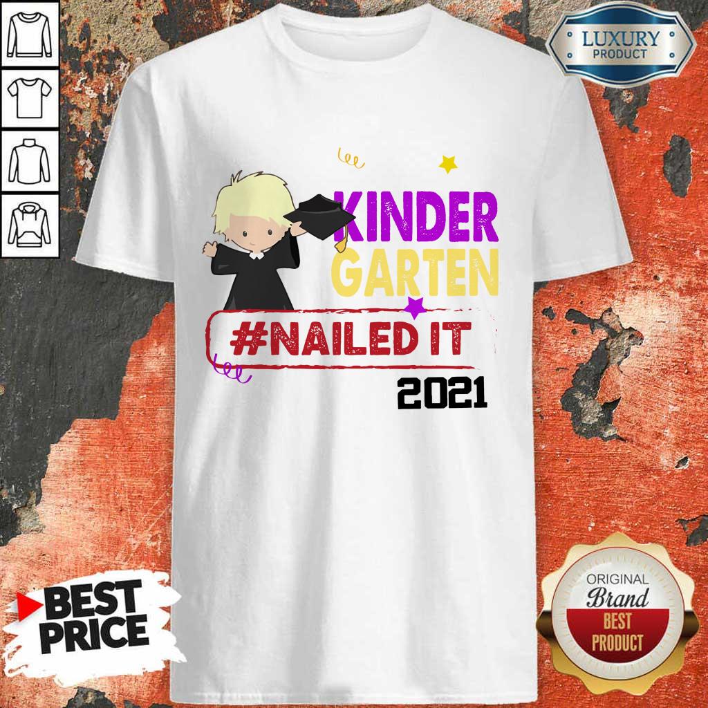 Funny Blonde Boy Youth Kindergarten Nailed It 2021 Shirt Funny Blonde Boy Youth Kindergarten Nailed It 2021 Shirt