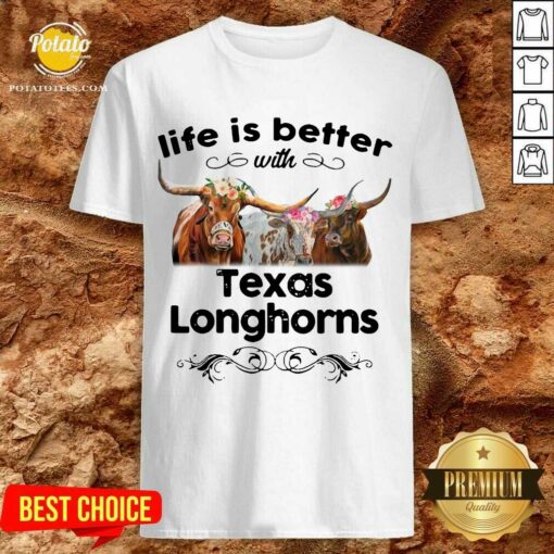 Funny Cows Life Is Better With Texas Longhorns Shirt