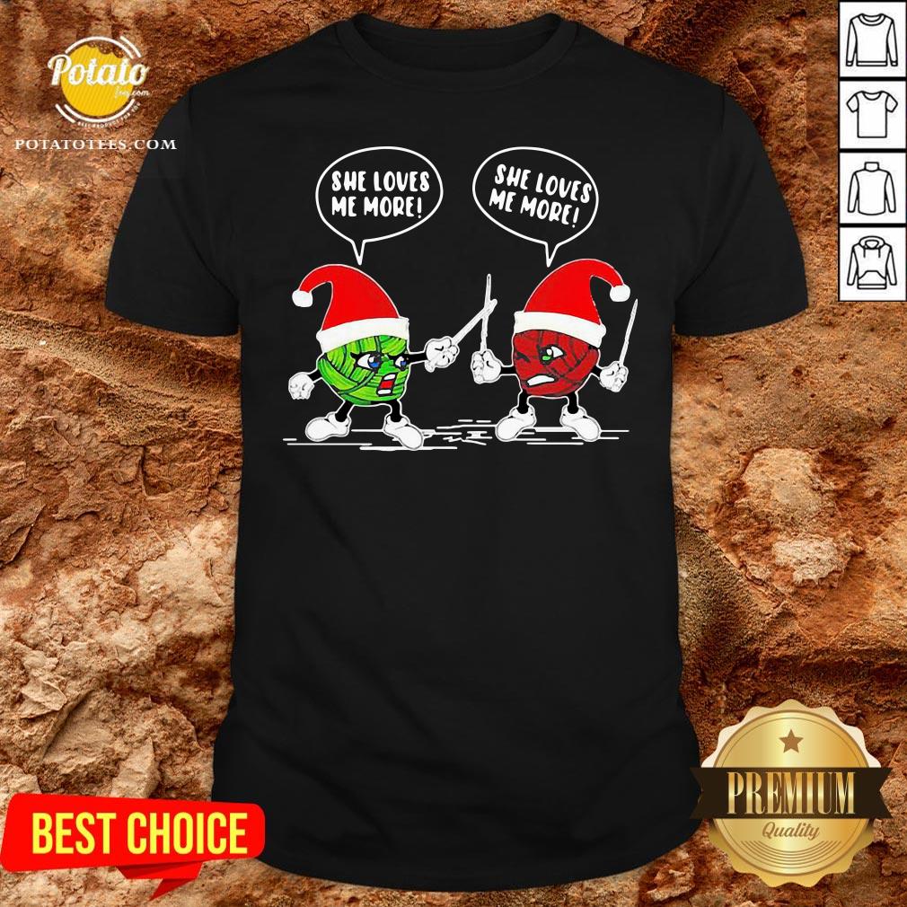 Funny Crochet Santa Combat She Loves Me More Christma Standard Shirt Funny Crochet Santa Combat She Loves Me More Christma Standard Shirt