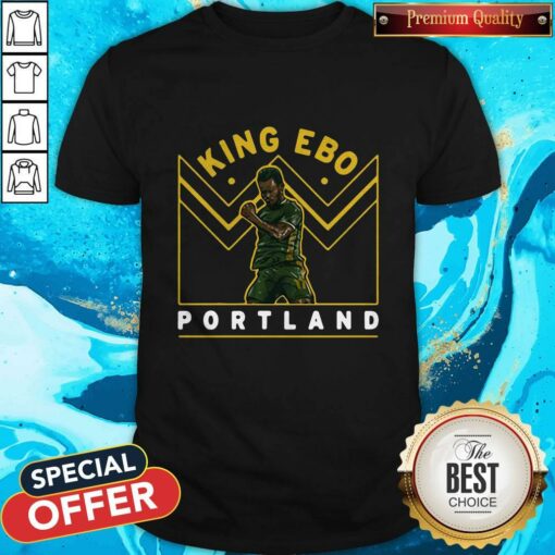 Funny Jeremy Ebobisse King Ebo Portland Shirt