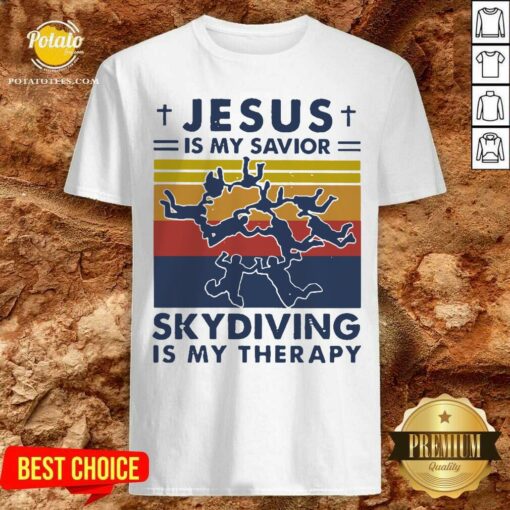 Funny Jesus Is My Savior Skydiving Is My Therapy Vintage Shirt