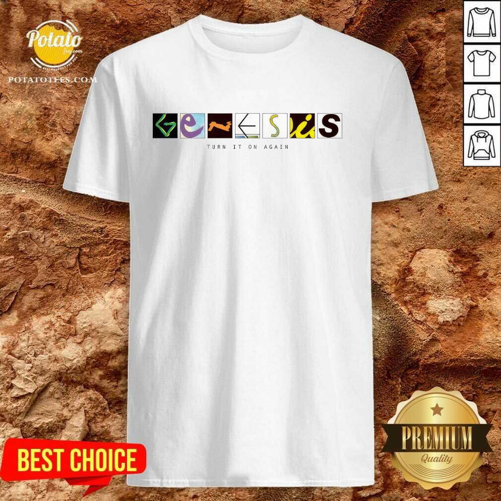 Genesis Turn It On Again Logo T-shirt Genesis Turn It On Again Logo T-shirt