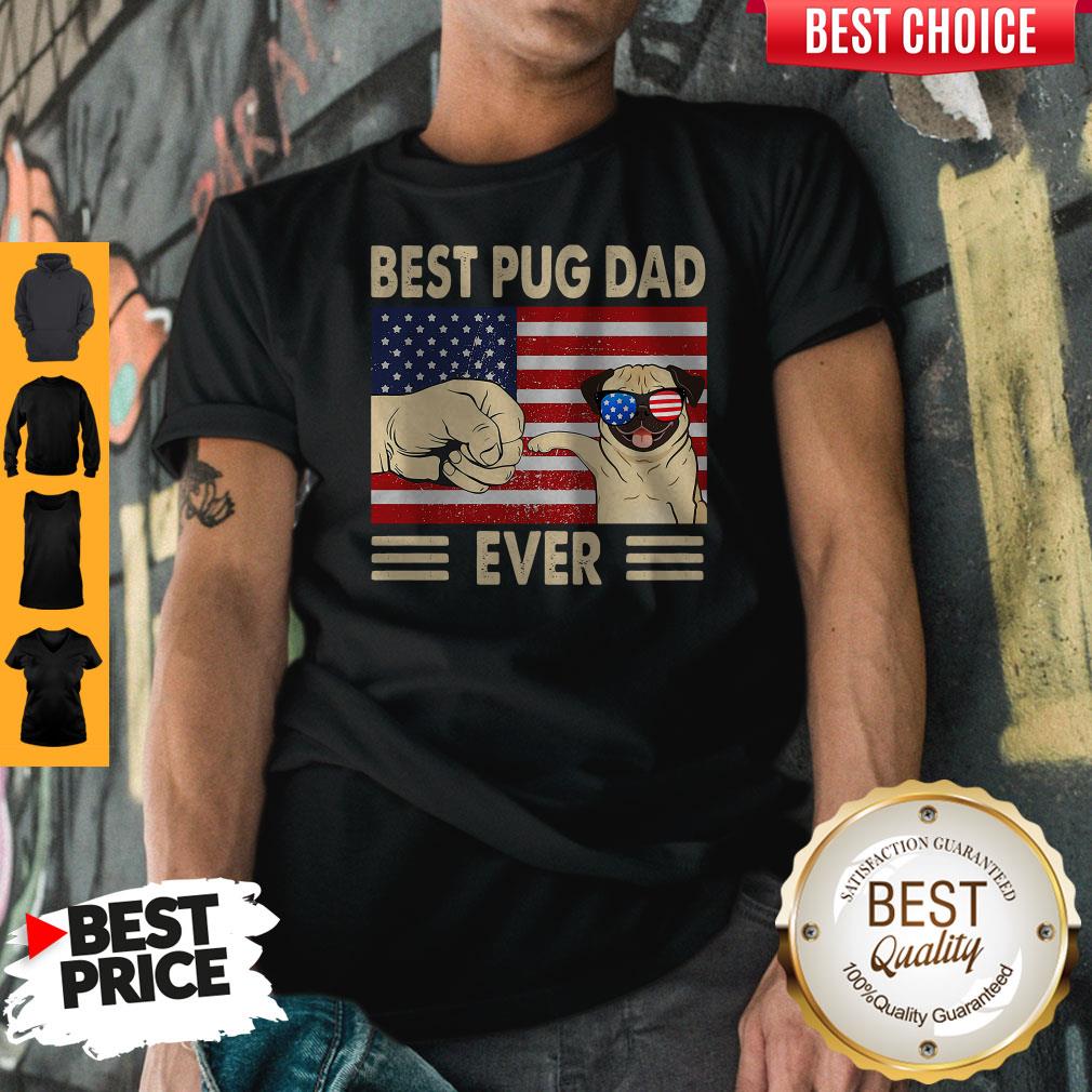 Good American Flag Best Pug Dad Ever Shirt Good American Flag Best Pug Dad Ever Shirt