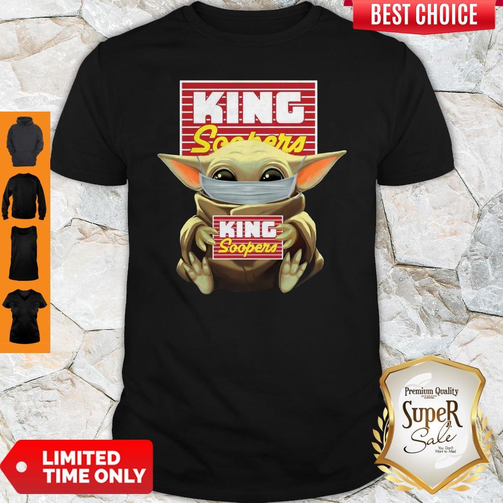 Good Baby Yoda Face Mask King Soopers Shirt Good Baby Yoda Face Mask King Soopers Shirt