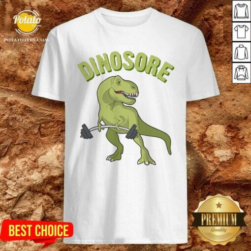 Good Dinosaur Dinosore Gym Shirt