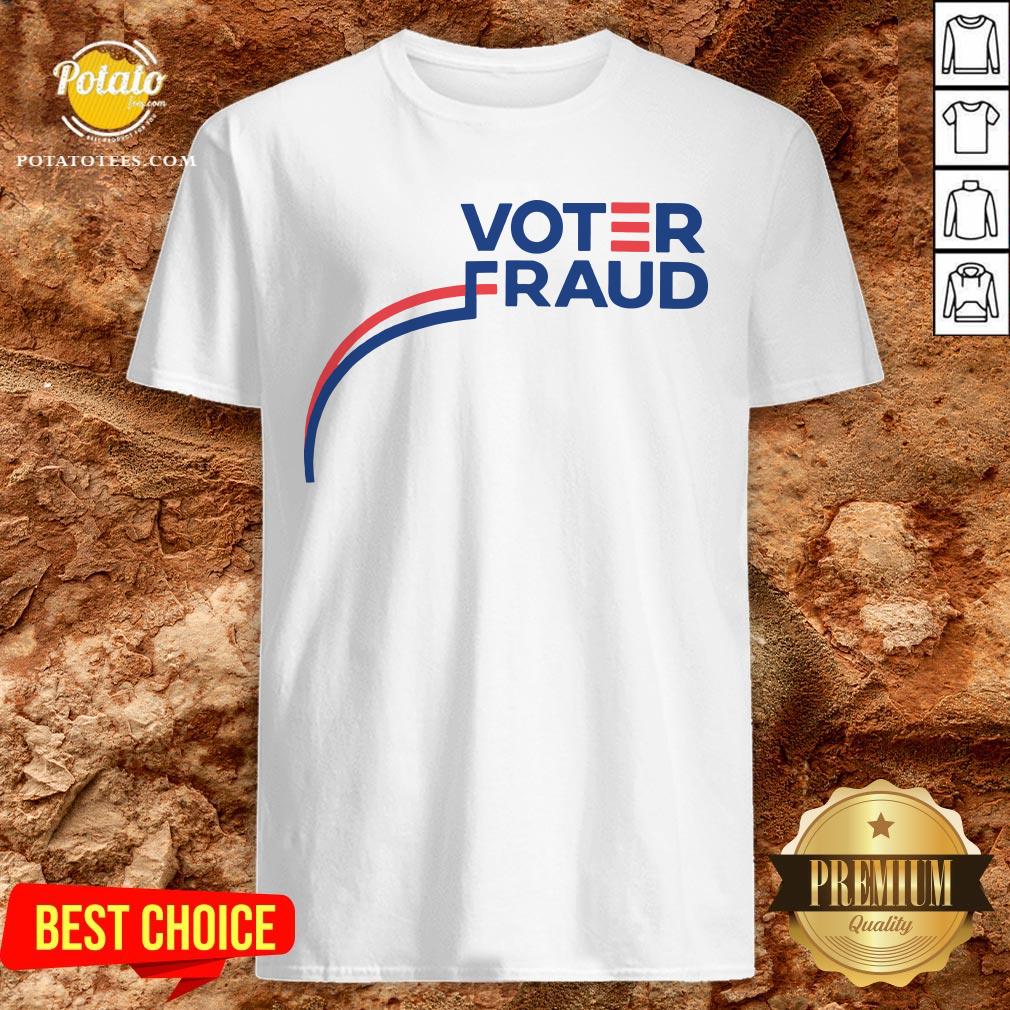 Good Voter Fraud President 2020 America Shirt Good Voter Fraud President 2020 America Shirt