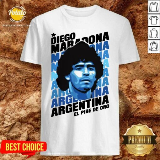 Great Diego Maradona Argentina El Pibe De Oro Shirt