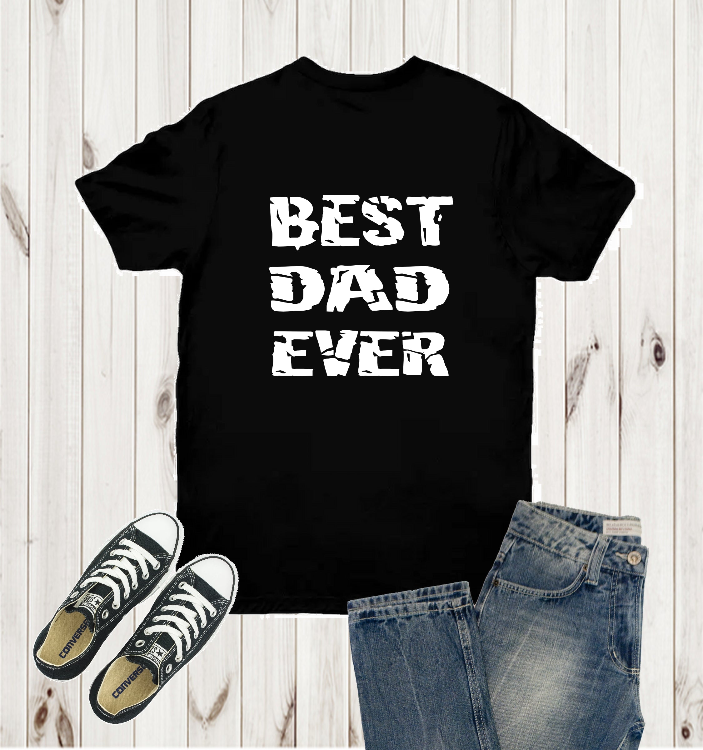 bEST dAD EVER Shirt bEST dAD EVER Shirt