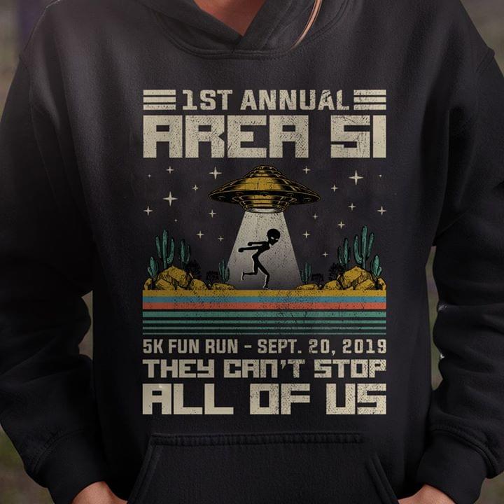 1St Annual Area Si 5K Fun Run Sept 20 2019 They Can't Stop All Of Us Hoodie 1St Annual Area Si 5K Fun Run Sept 20 2019 They Can't Stop All Of Us Hoodie