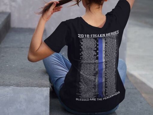2018 Fallen Heroes Blessed Are The Peacemakers Shirt (Back Side)