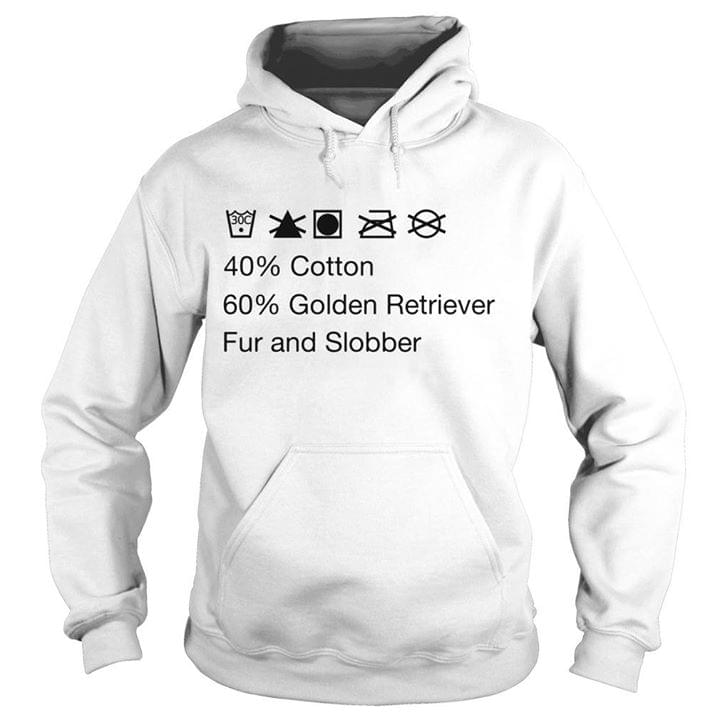 40 Cotton 60 Golden Retriever Fur And Slobber Hoodie 40 Cotton 60 Golden Retriever Fur And Slobber Hoodie