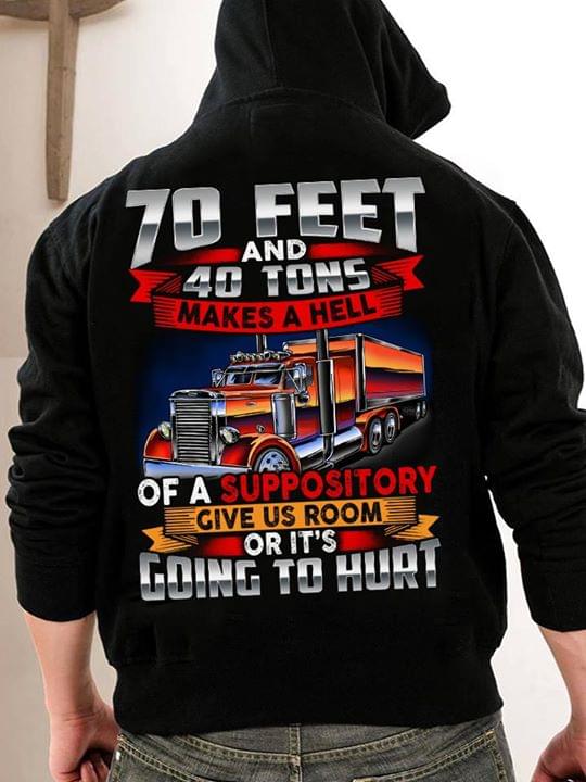 70 Feet And 40 Tos Makes A Hell Hoodie (Back Side) 70 Feet And 40 Tos Makes A Hell Hoodie (Back Side)