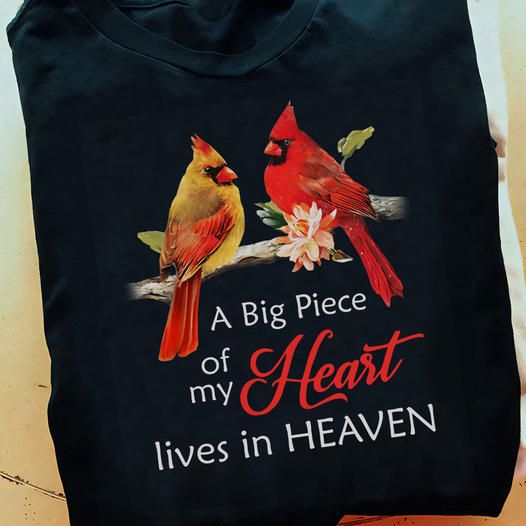 A Big Piece Of My Heat Lives In Heaven Shirt A Big Piece Of My Heat Lives In Heaven Shirt