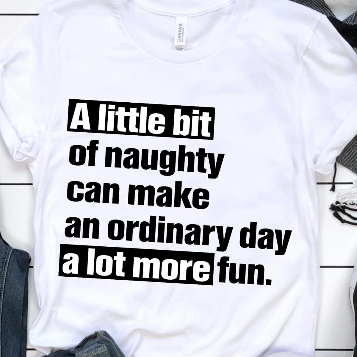 A Little Bit A Lot More Fun Simple Shirt A Little Bit A Lot More Fun Simple Shirt