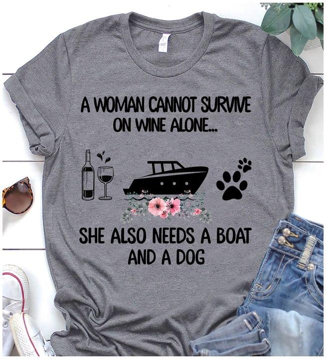 A Woman Cannot Survive On Wine Alone She Also Needs Jogging And A Dog Bottle And Glass Of Wine Ship Dog Footprint Flowers Shirt A Woman Cannot Survive On Wine Alone She Also Needs Jogging And A Dog Bottle And Glass Of Wine Ship Dog Footprint Flowers Shirt