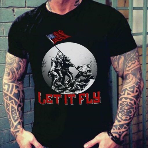 Acemrican Flag And Soldier In War Let It Fly Shirt