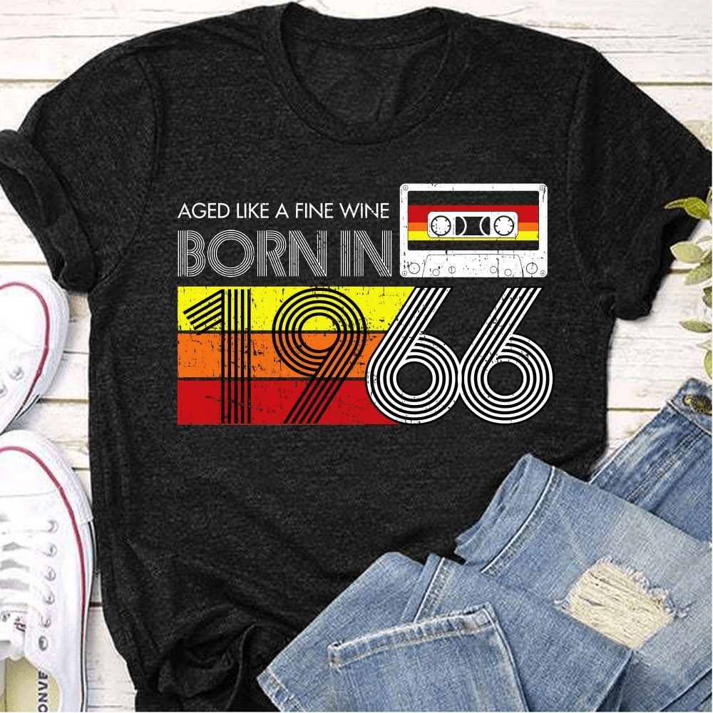 Aged Like A Fine Wine Born In 1966 Vintage Cassette T-Shirt Aged Like A Fine Wine Born In 1966 Vintage Cassette T-Shirt