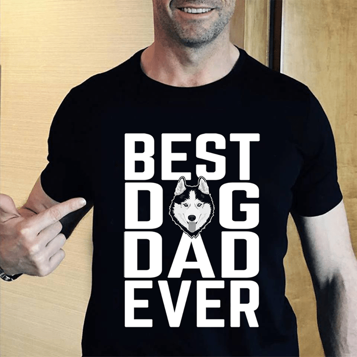 Alaska Dog Best Dog Dad Ever Shirt Alaska Dog Best Dog Dad Ever Shirt