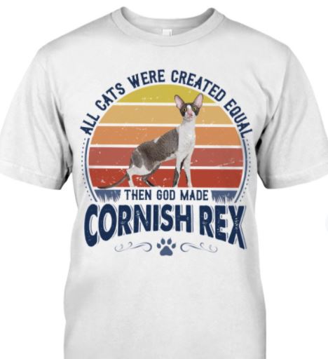 All Cats Were Created Equal Then God Made Cornish Rex Cute Cat Vintage Shirt All Cats Were Created Equal Then God Made Cornish Rex Cute Cat Vintage Shirt