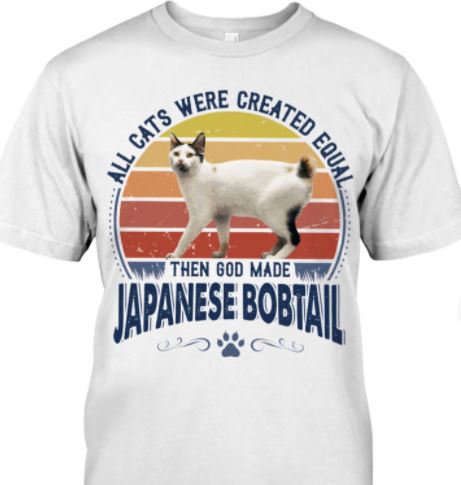 All Cats Were Created Equal Then God Made Japanese Bobtail Cute Cat Vintage Shirt All Cats Were Created Equal Then God Made Japanese Bobtail Cute Cat Vintage Shirt