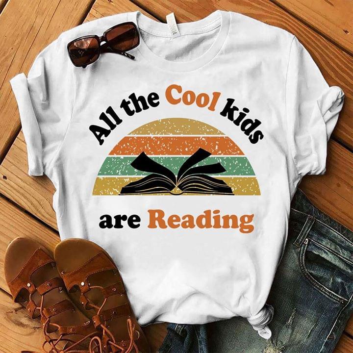All The Cool Kids Are Reading Shirt All The Cool Kids Are Reading Shirt