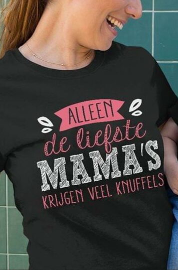Alleen De Liefste Mama's Krijgen Veel Knuffels Shirt Alleen De Liefste Mama's Krijgen Veel Knuffels Shirt