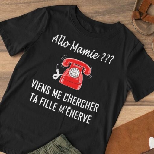 Allo Mamie Viens Me Chercher Ta Fille M’enerve French Red Retro Telephone Shirt