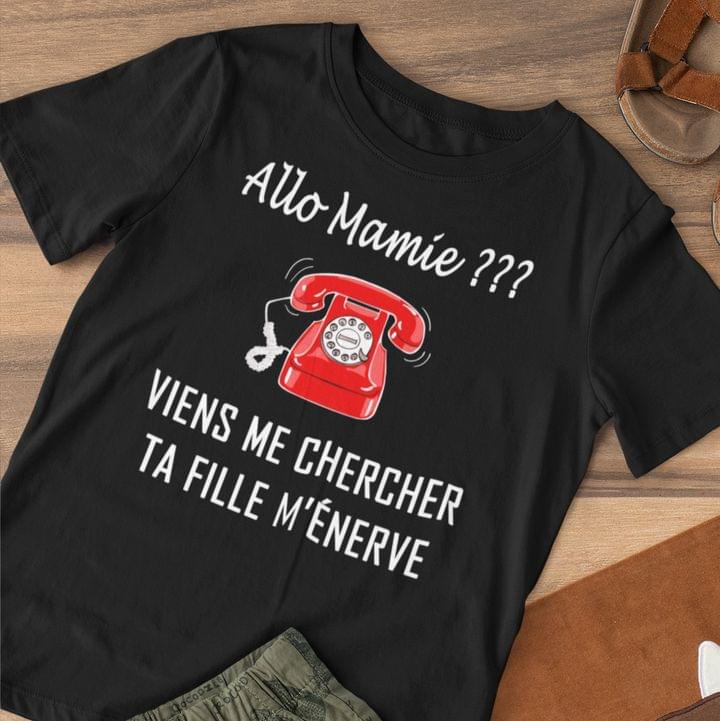 Allo Mamie Viens Me Chercher Ta Fille M'enerve French Red Retro Telephone Shirt Allo Mamie Viens Me Chercher Ta Fille M'enerve French Red Retro Telephone Shirt