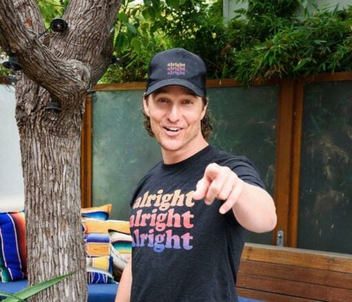Alright Alright Alright Shirt