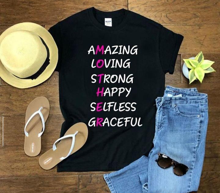 Amazing Loving Strong Happy Selfless Graceful Adjectives Quote Shirt Amazing Loving Strong Happy Selfless Graceful Adjectives Quote Shirt