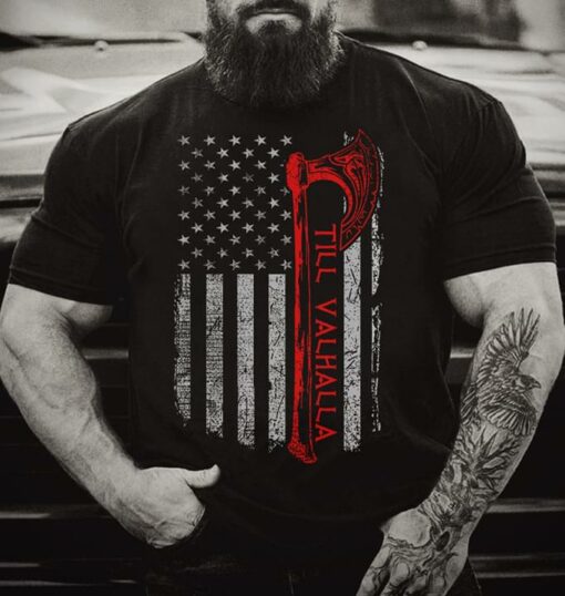 American Axe Till Valhalla Shirt