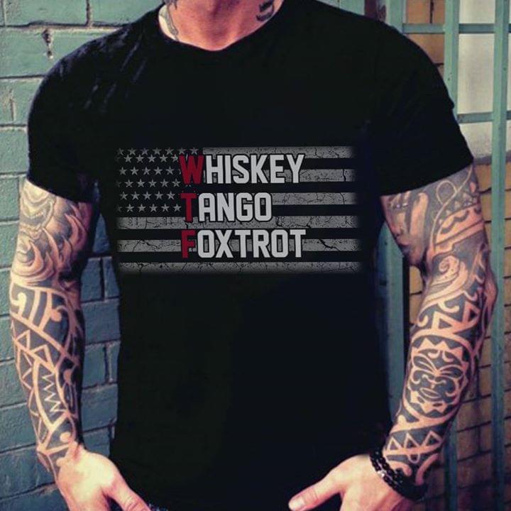 American Style Whiskey Tango Foxtrot Shirt American Style Whiskey Tango Foxtrot Shirt