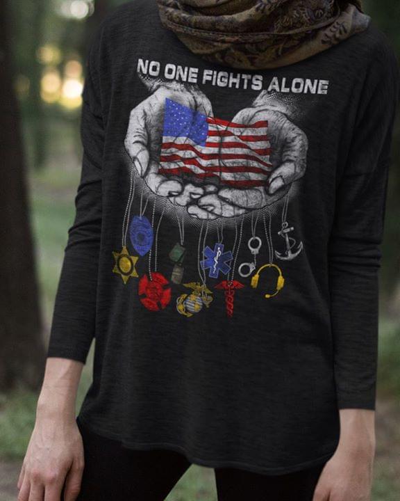 American Together Style No One Fights Alone Shirt American Together Style No One Fights Alone Shirt