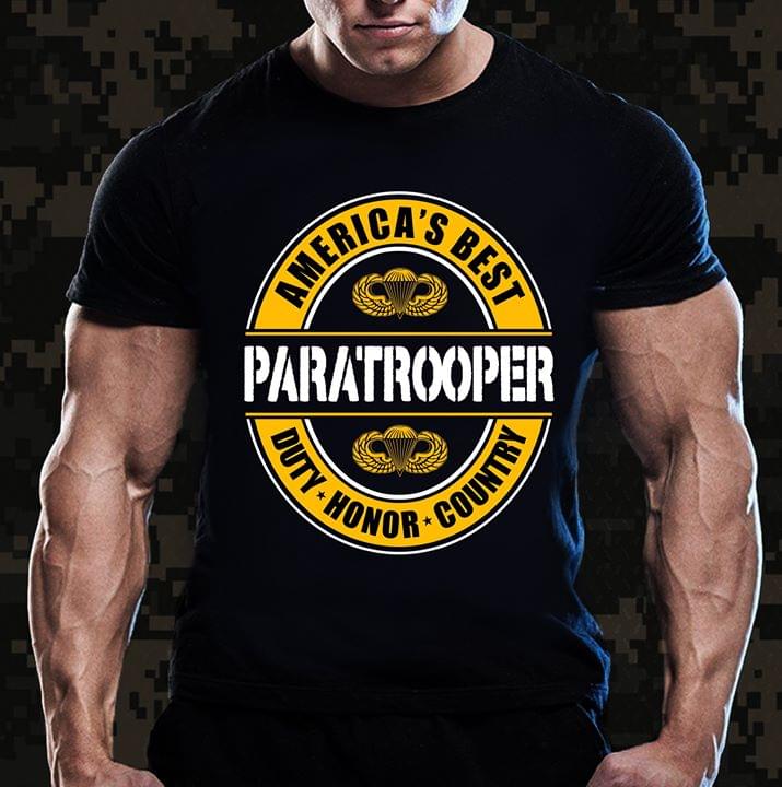 America's Best Paratrooper Duty Honor Country Shirt America's Best Paratrooper Duty Honor Country Shirt
