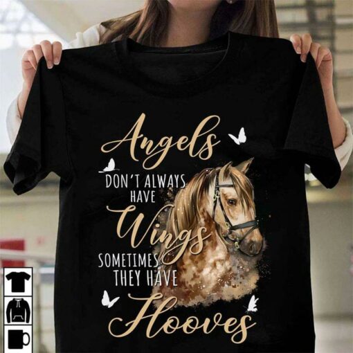 Angels Don’t Always Have Wings Sometimes They Have Hooves Horse Butterfly Shirt