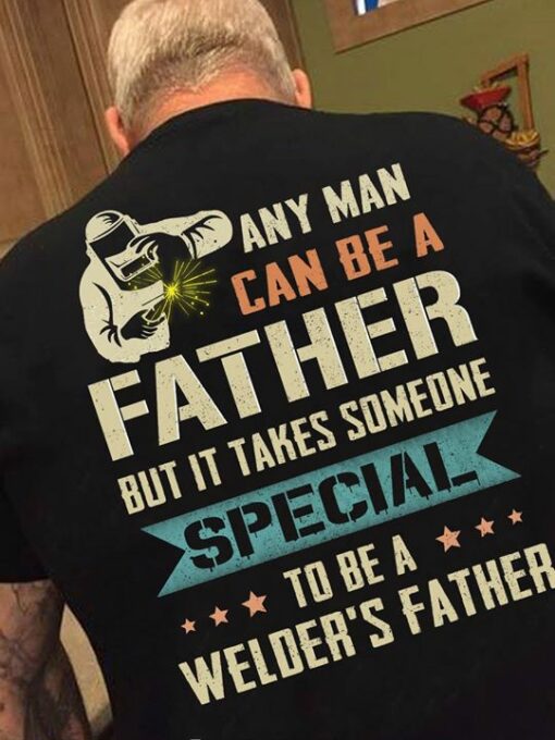 Any Man Can Be A Father But It Takes Some one Shirt (black side)