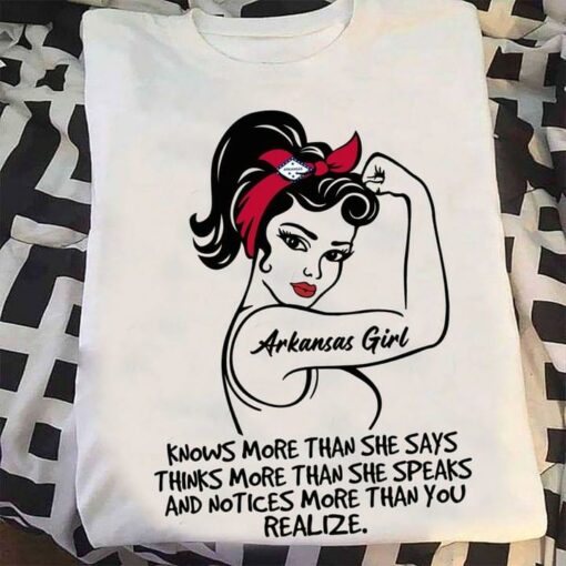 Arkansas Knows More Than She Says Strong Lady Girl Shirt